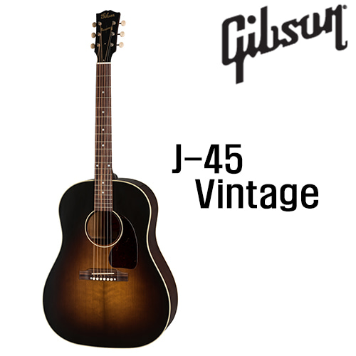 깁슨 J-45 Vintage / Gibson J45 Vintage [네이버톡톡/카톡 AMA-zing 추가인하]