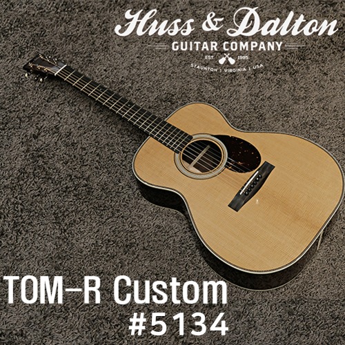 허스앤달튼 TOM-R Custom#5134 / Huss&amp;Dalton TOM-R Custom #5134 [네이버톡톡/카톡 AMA-zing 추가인하]